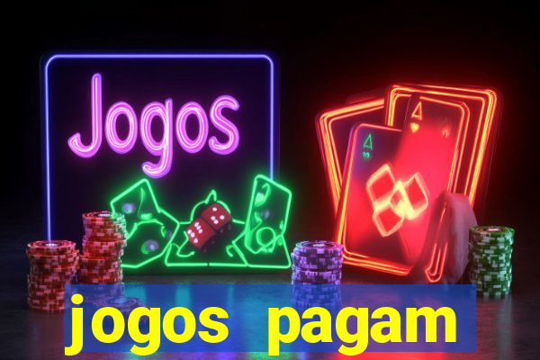 jogos pagam dinheiro de verdade